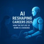 AI reshaping careers 2025 future of work automation new jobs