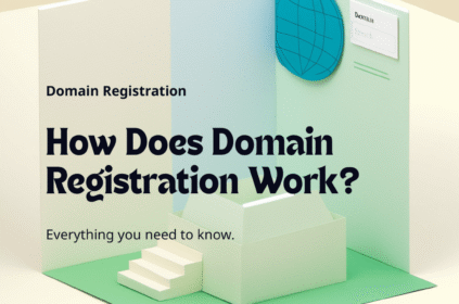 Domain Registration Guide: How Domain Registration Works (Step-by-Step)