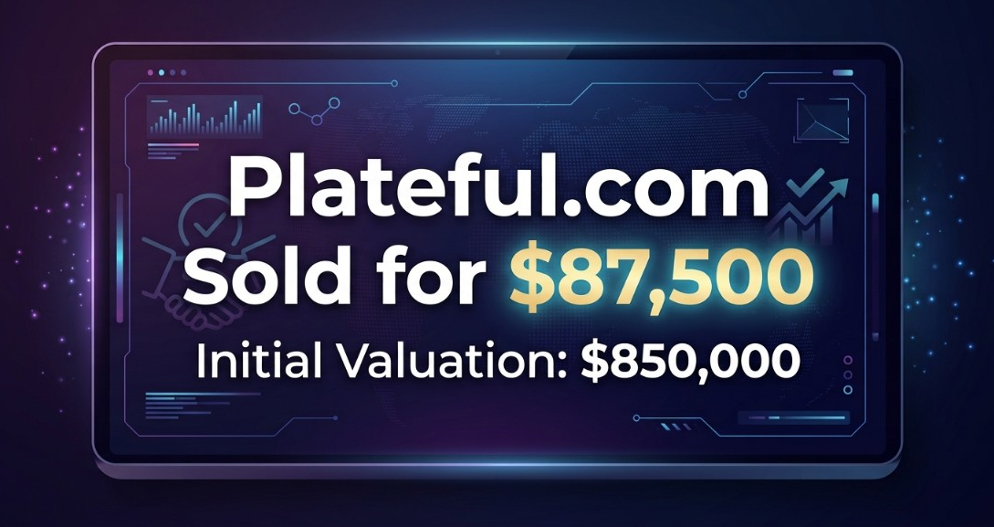 Plateful.com sold for $87,500 domain name sale